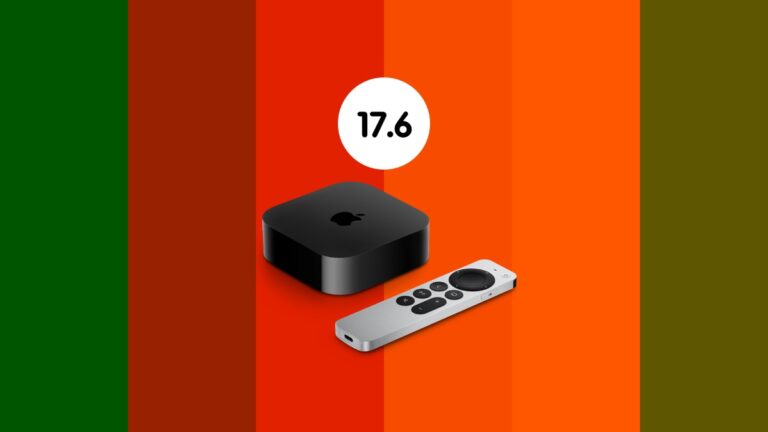 Download tvOS 17.6 Final for Apple TV