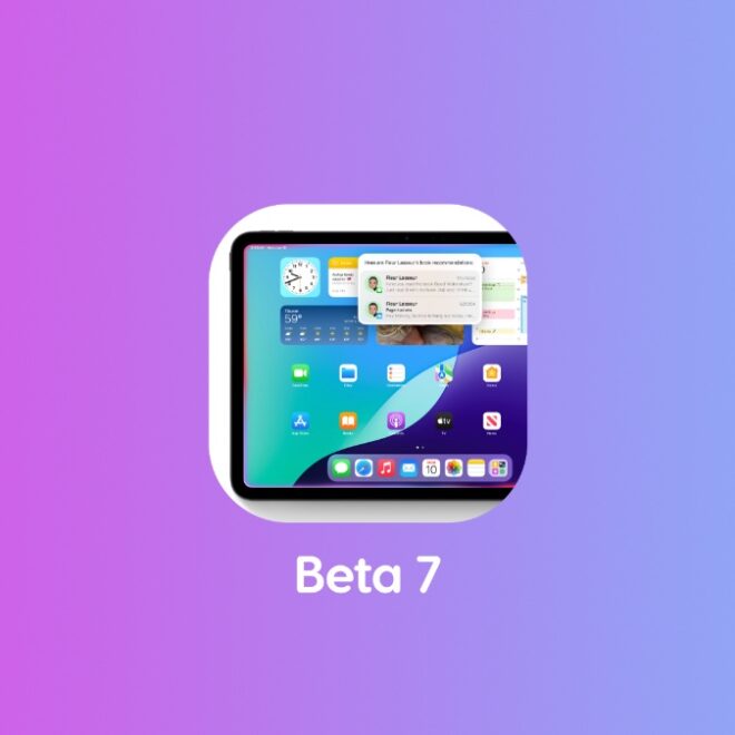 iOS 18 and iPadOS 18 Beta 7 Now Available for Download