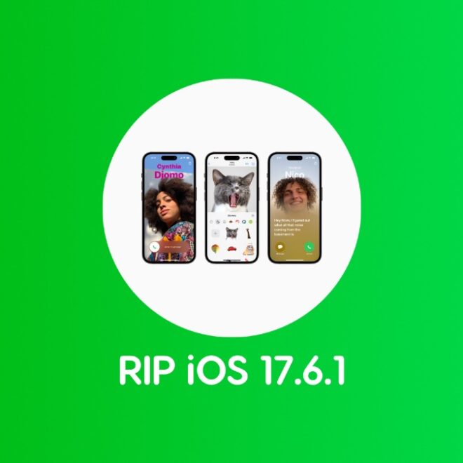 Apple is No Longer Signing iOS 17.6.1 for iPhone and iPad