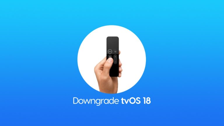 Downgrade tvOS 18 to tvOS 17 on Apple TV