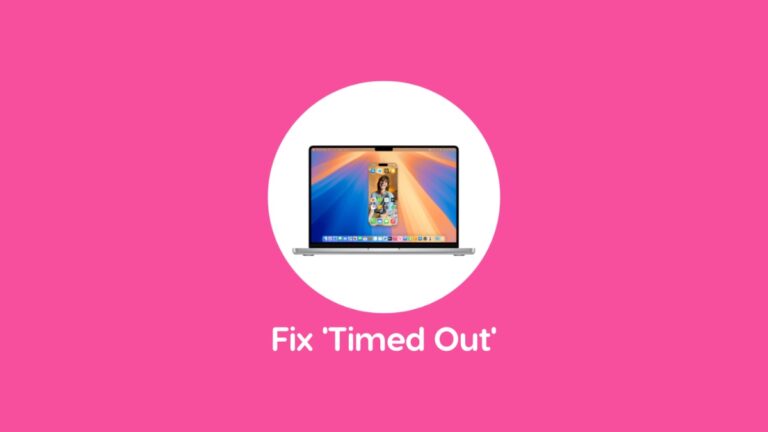 The Real Fix for iPhone Mirroring ‘Timed Out’ Issue on Mac