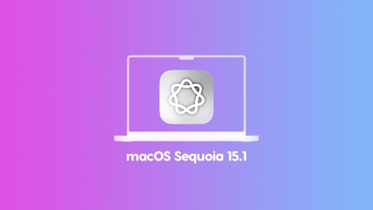 Download macOS Sequoia 15.1 with Apple Intelligence for Mac