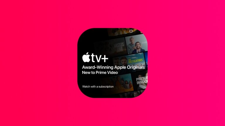Apple TV+ Now Available as Subscription through Prime Video