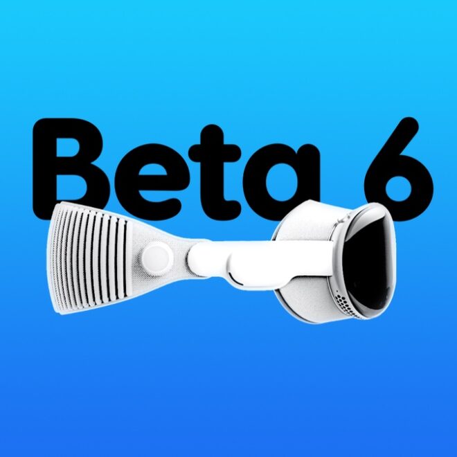 Download: visionOS 2.1 Beta 6 for Vision Pro Now Available