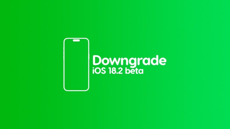 How to Downgrade from iOS 18.2 Beta to iOS 18.1