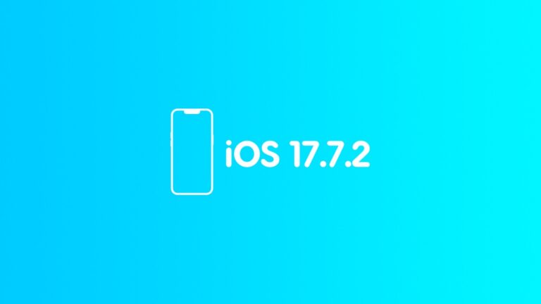 Download iOS 17.7.2 and iPadOS 17.7.2 for iPhone and iPad