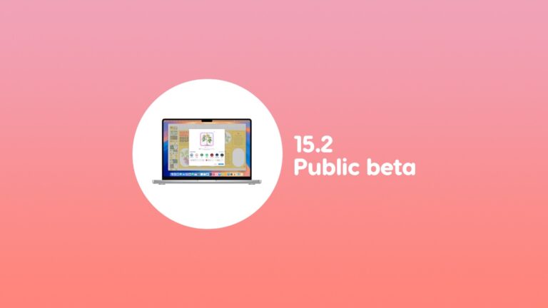 How to Download macOS Sequoia 15.2 Public Beta