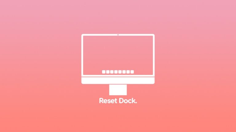 How to Reset macOS Dock to Factory Default Apps and Settings