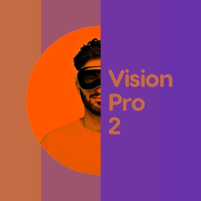 Vision Pro 2 Gets Another Release Time Frame
