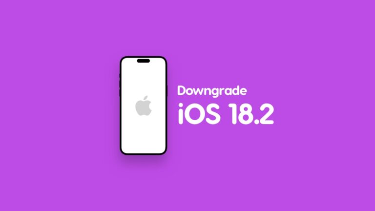 How to Downgrade iOS 18.2 to iOS 18.1.1 on iPhone, iPad