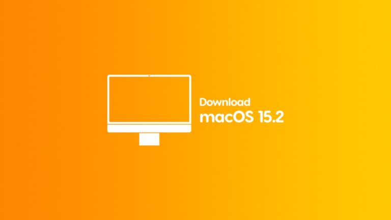 Download macOS Sequoia 15.2 for Mac with Apple Intelligence