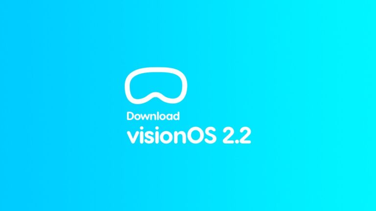 Download visionOS 2.2 Final Version for Vision Pro