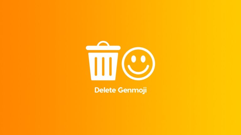 How to Delete Custom Genmoji from iPhone and iPad
