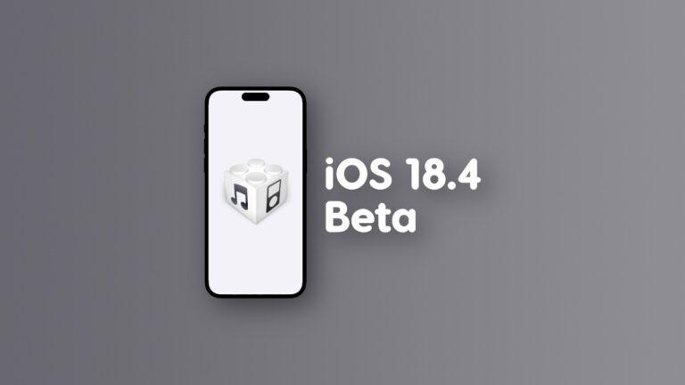 Download Apple iOS 18.4, iPadOS 18.4 Beta 1 for iPhone and iPad