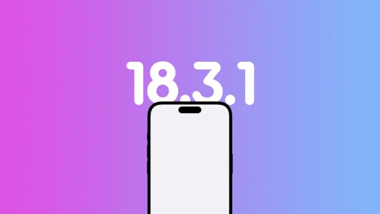 iOS 18.3.1 and iPadOS 18.3.1 Now Available for Download