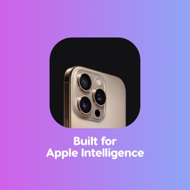 ‘Hello, Apple Intelligence’ is Now ‘Built for Apple Intelligence’