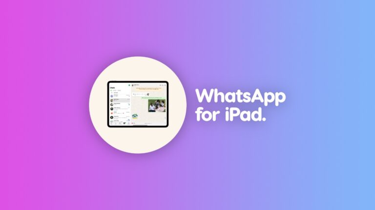 How to Setup and Use WhatsApp for iPad