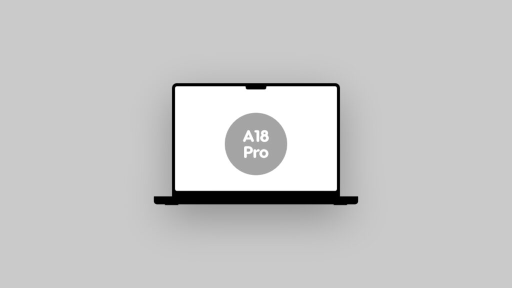 A18 Pro MacBook model.