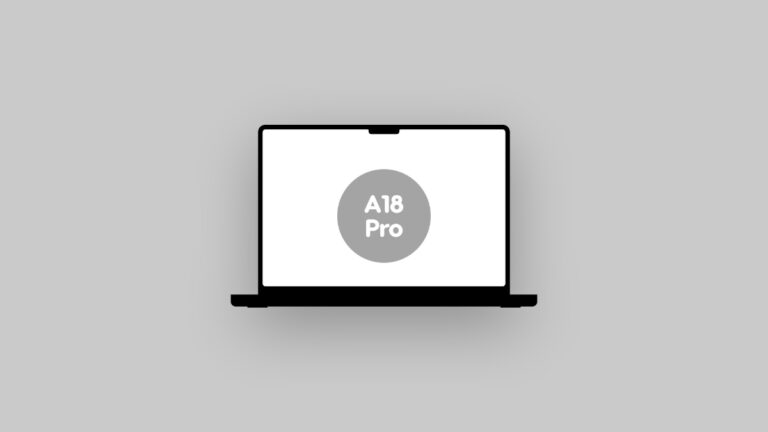 Apple Working on MacBook Powered by A18 Pro Chip from iPhone