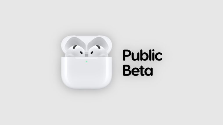 New AirPods Firmware will be Available as a Public Beta
