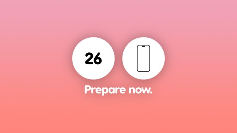 How to Prepare your iPhone and iPad for the iOS 26 Beta