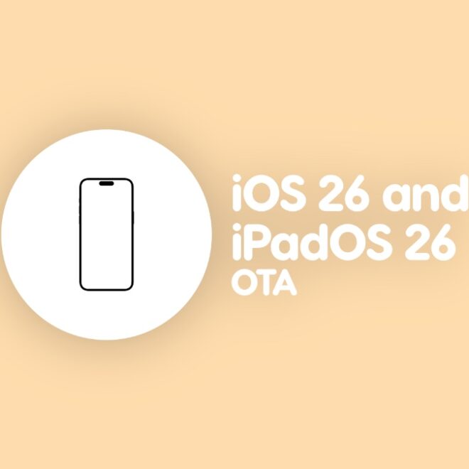 Download iOS 26, iPadOS 26 Beta Without Losing Files or Settings