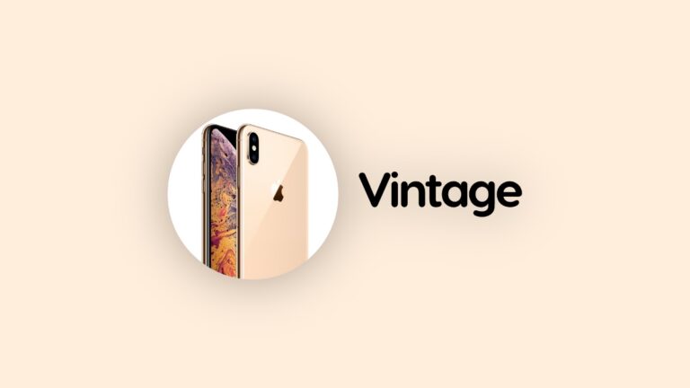 iPhone XS and XS Max Now Vintage