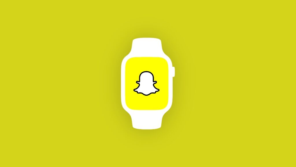 Snapchat for Apple Watch.