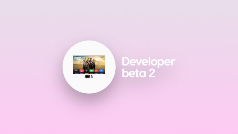 tvOS 26 Beta 2 Now Available to Download for Apple TV