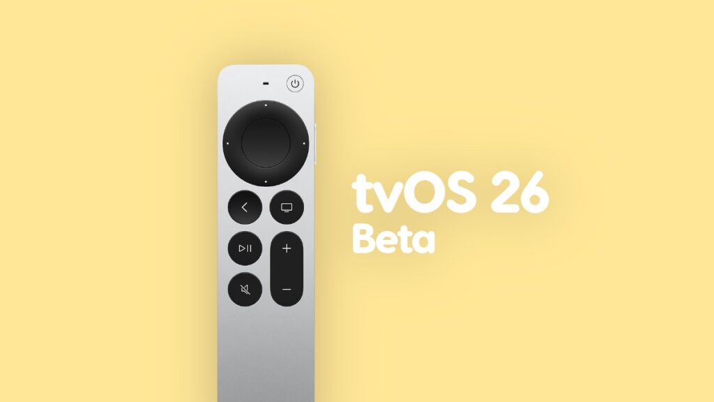 Download tvOS 26 developer beta.