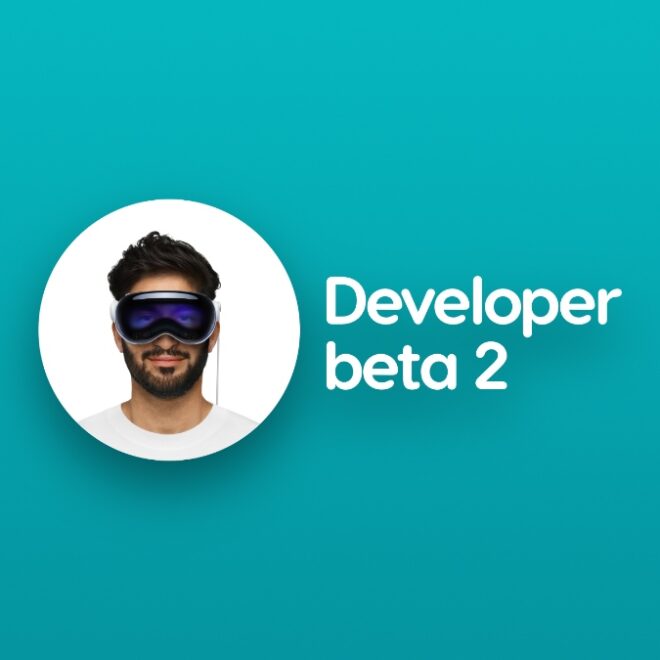 Download visionOS 26 Developer Beta 2 for Vision Pro Headset