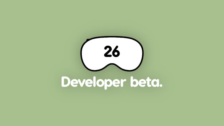 Download visionOS 26 Developer Beta 1 on Vision Pro