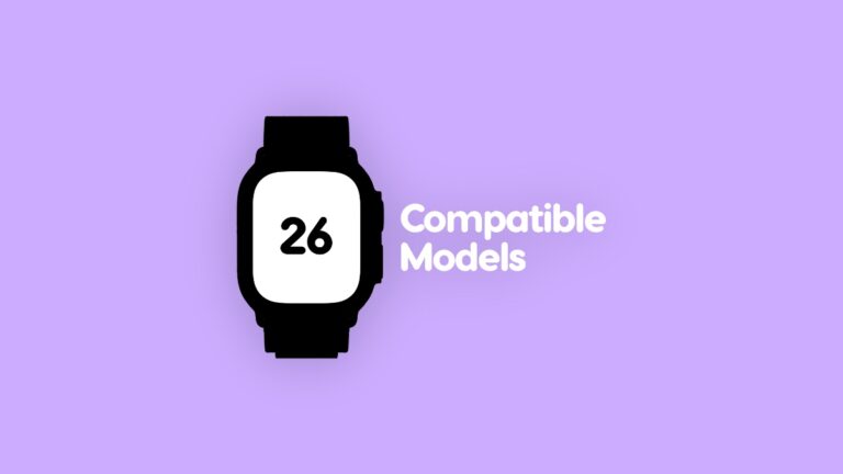 List: watchOS 26 Officially Supported Apple Watch Models
