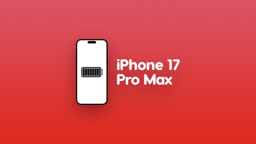 iPhone 17 Pro Max battery capacity leaked.