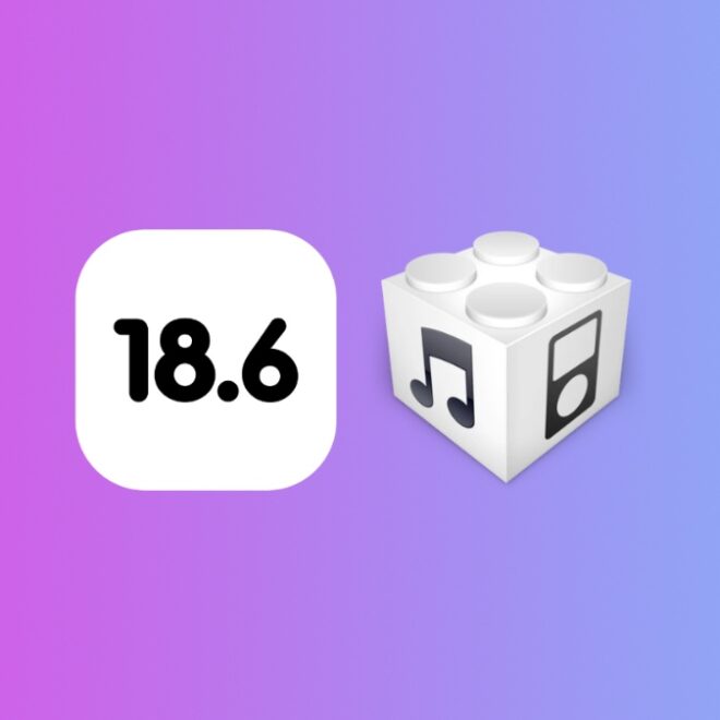 Download iOS 18.6 and iPadOS 18.6 Update for iPhone and iPad