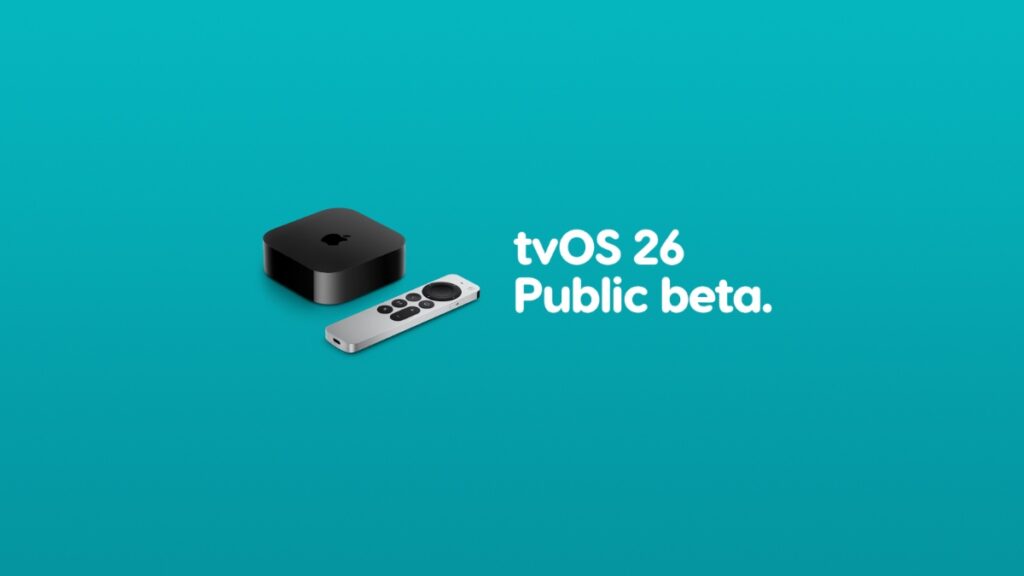 Download new tvOS 26 public beta update.