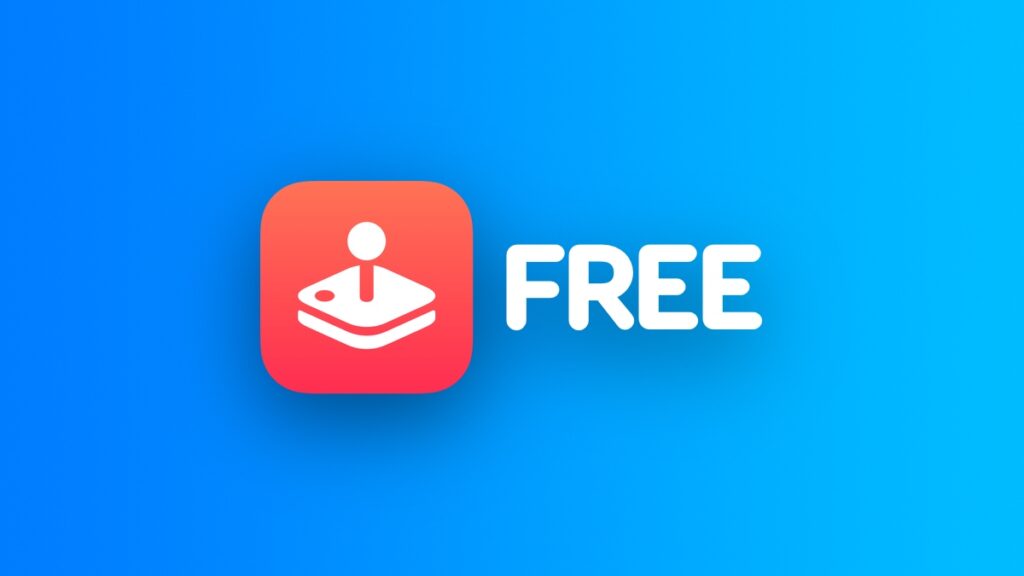 Free Apple Arcade.
