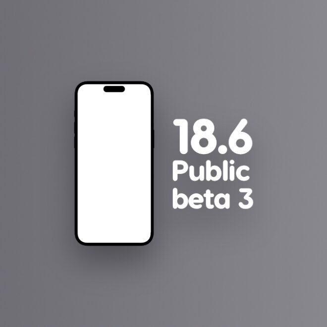 Download iOS 18.6 Public Beta 3 for iPhone and iPad