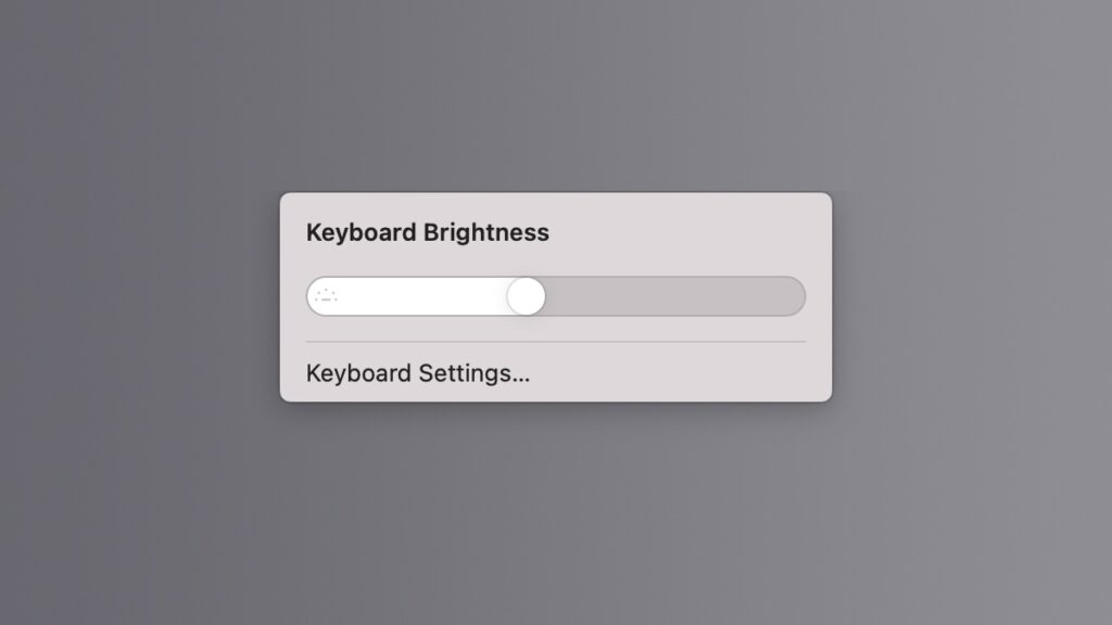 Keyboard brightness slider for Mac.