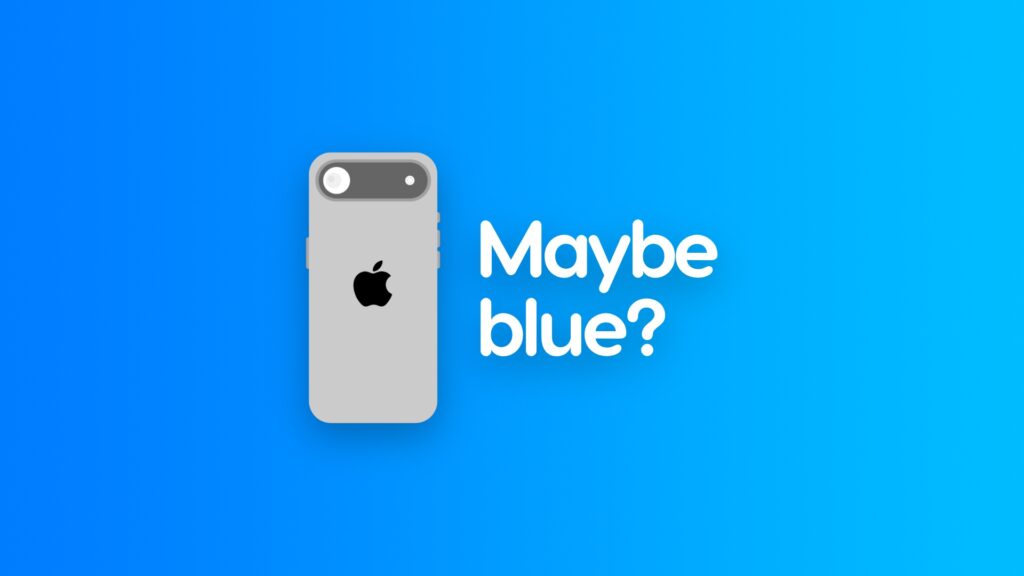 iPhone 17 Air new blue color report.