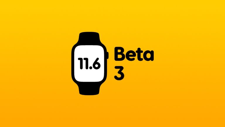 Download watchOS 11.6 Beta 3 for Apple Watch Today