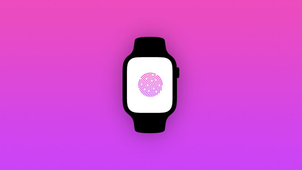 Apple Watch with Touch ID.