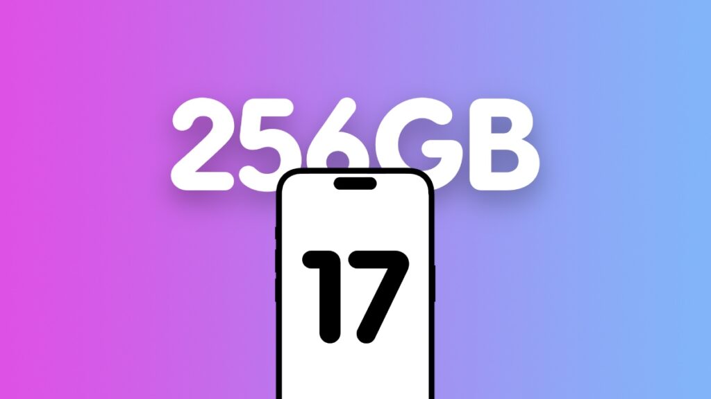 iPhone 17 with 256GB storage.