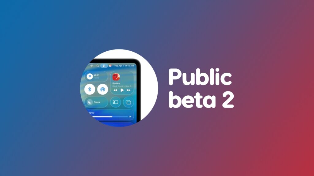 Download macOS 26 public beta 2.