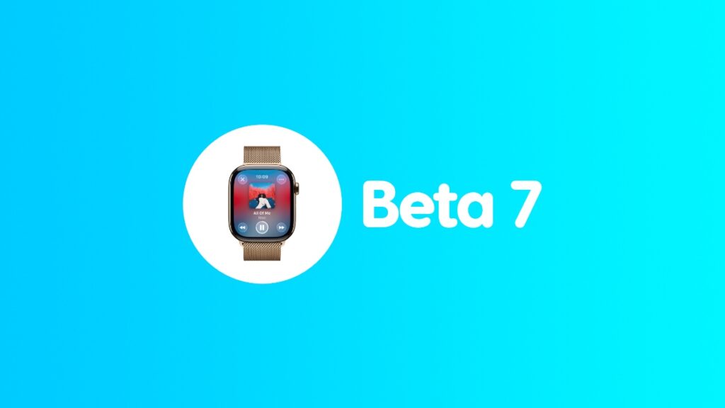 Download watchOS 26 beta 7.