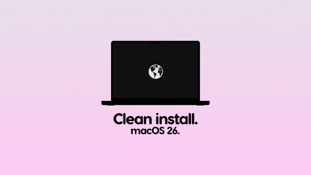 Clean install macOS 26 Tahoe on Apple silicon Mac.
