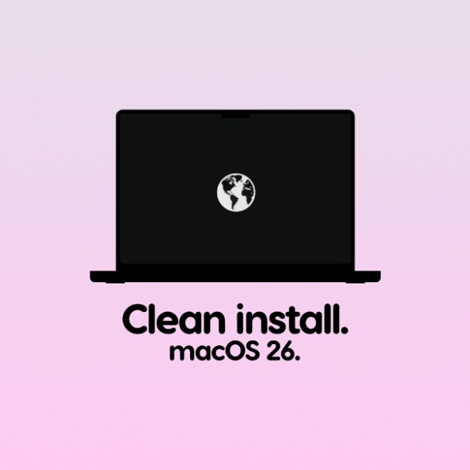 How to Clean Install macOS 26 Tahoe on Apple Silicon Mac