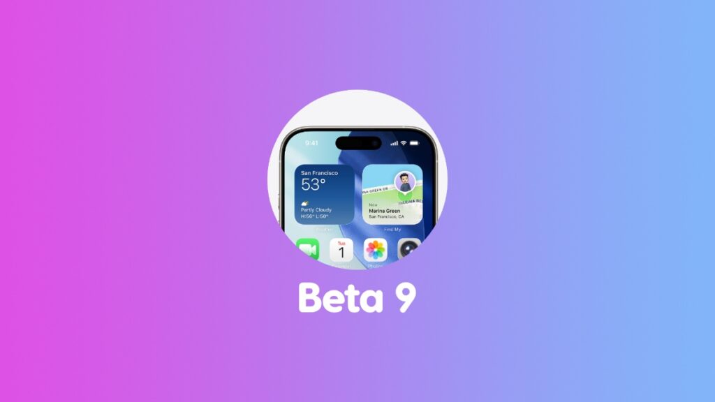Download iOS 26 and iPadOS 26 beta 9.