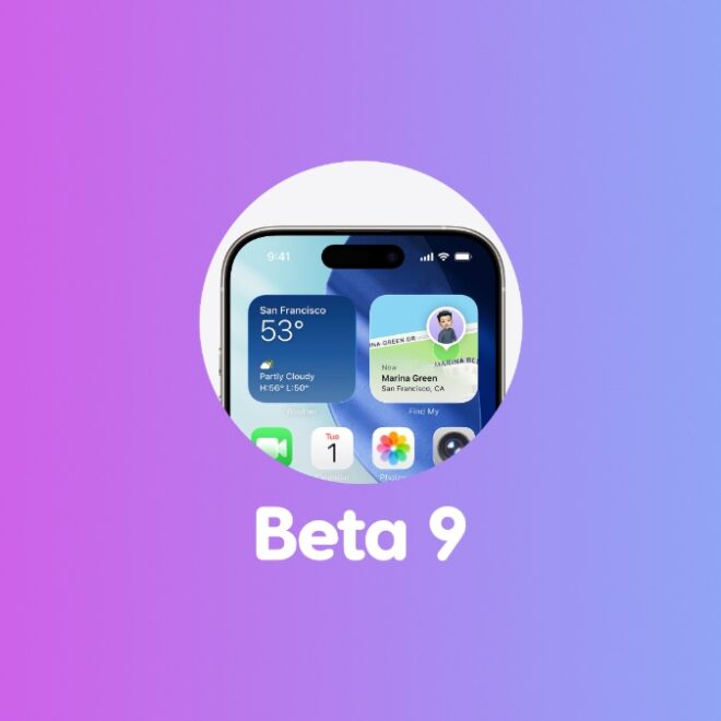 Download: iOS 26 and iPadOS 26 Beta 9 Released