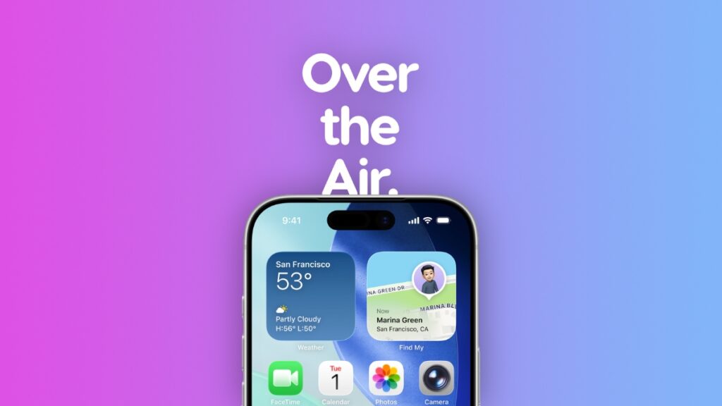 Download iOS 26 and iPadOS 26 over the air.